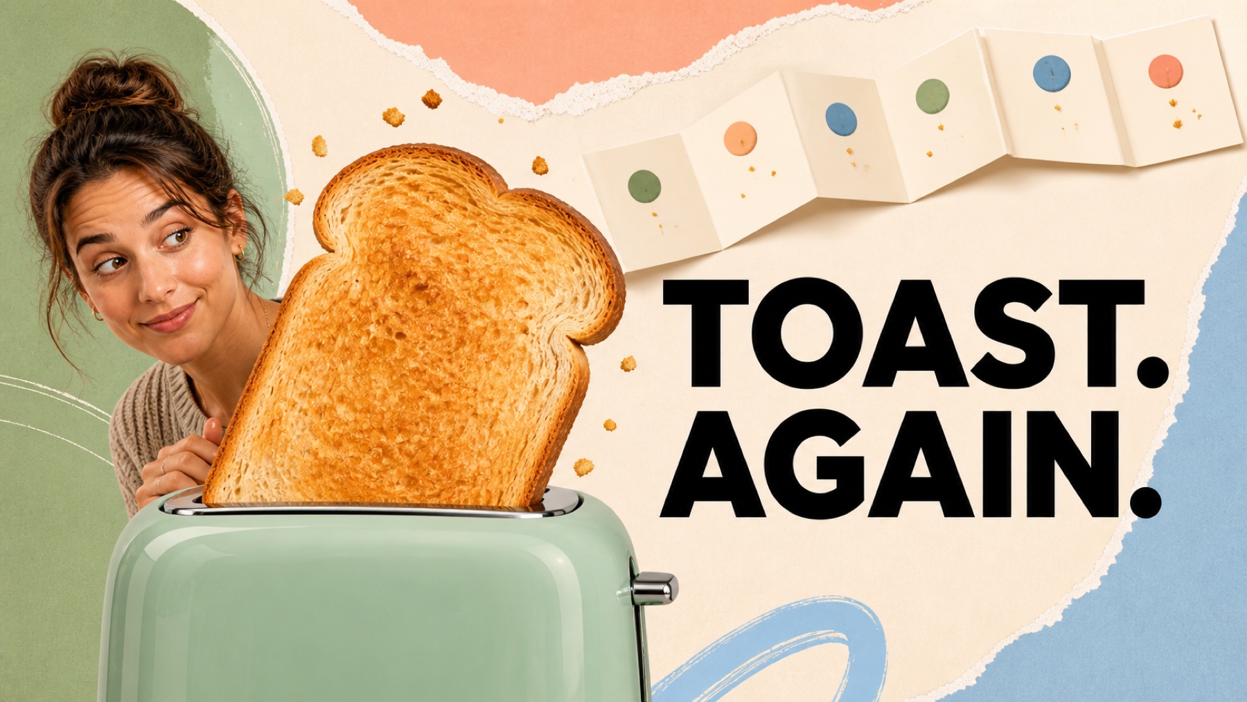 Toast popping up for another picky-eater breakfast with the message ‘Toast. Again.’